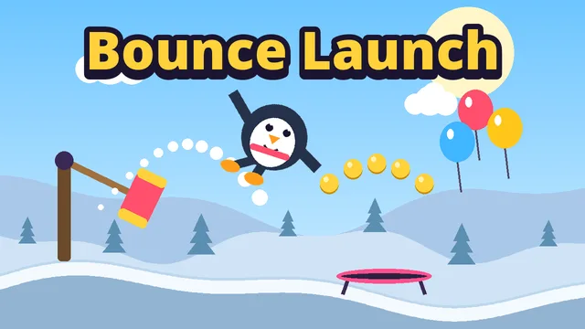Bounce Launch